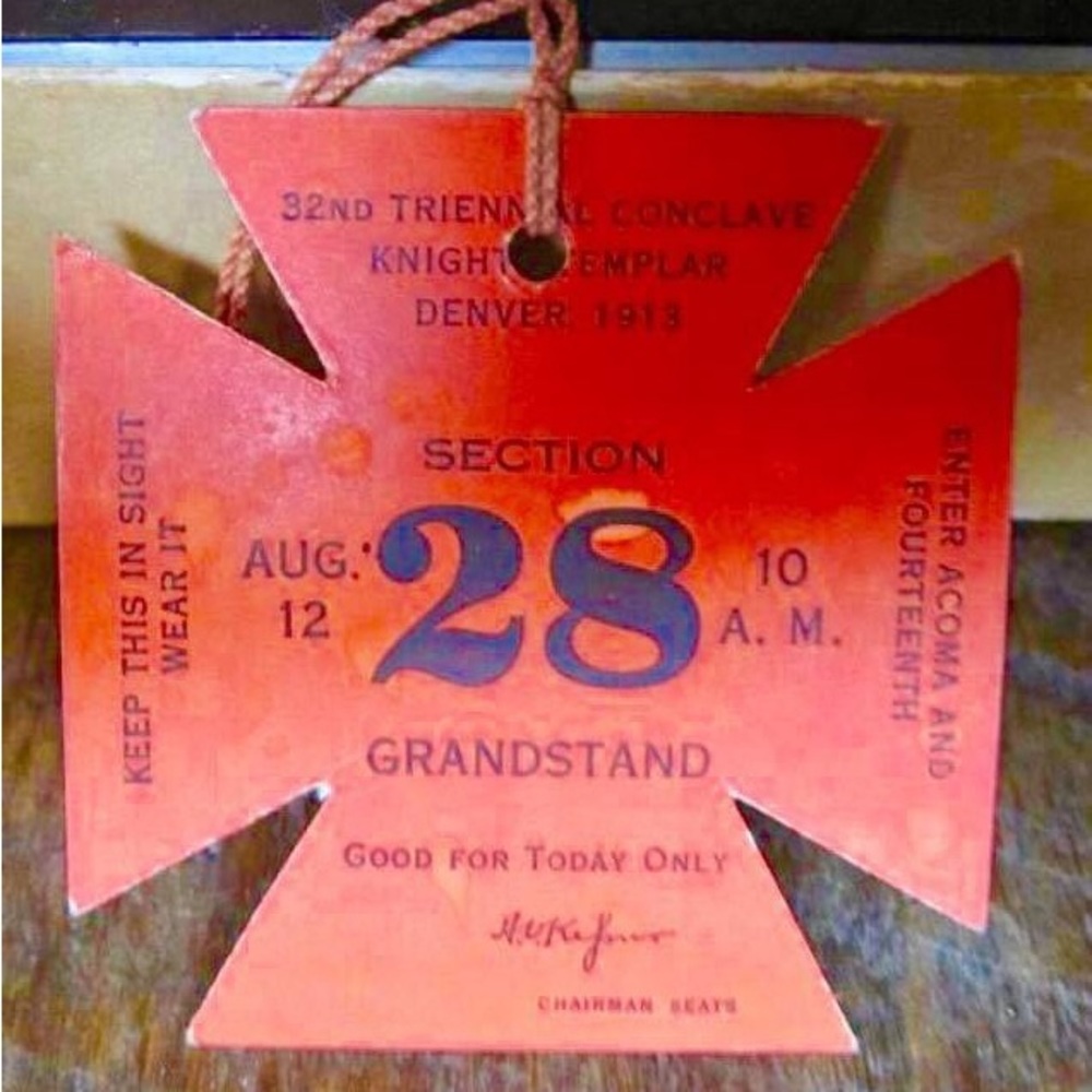 KNIGHTS TEMPLAR MASONIC Ticket/invitation 1913 Triennial Conclave Denver, CO